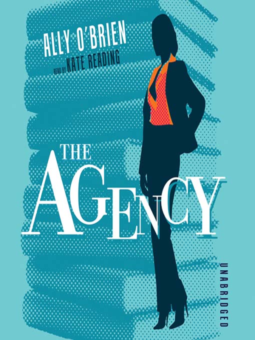 Title details for The Agency by Ally O'Brien - Available